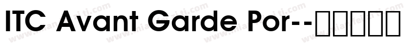ITC Avant Garde Por-字体转换